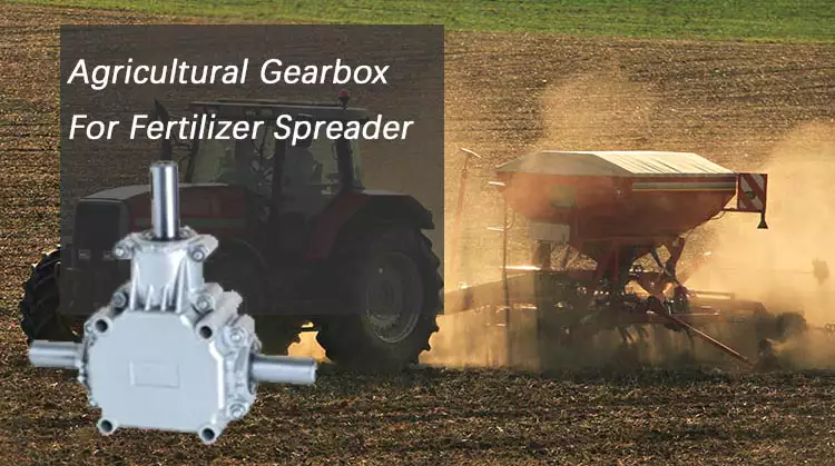 Fertilizer Spreader gearbox